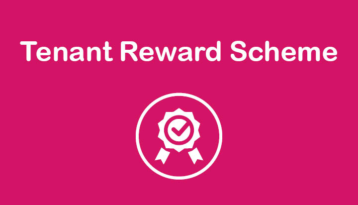 Tenant Reward Scheme